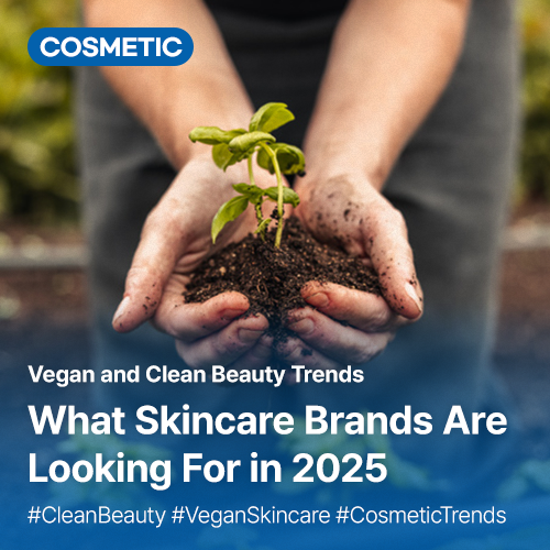 What Skincare Brands Are Looking For in 2025